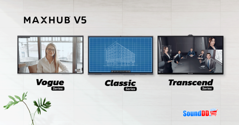 พรีวิวสินค้าใหม่ MAXHUB V5