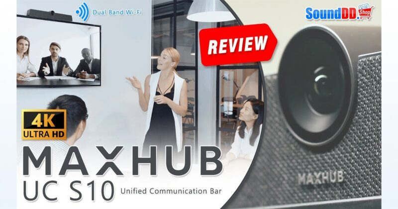 MAXHUB UC S10 Review Banner