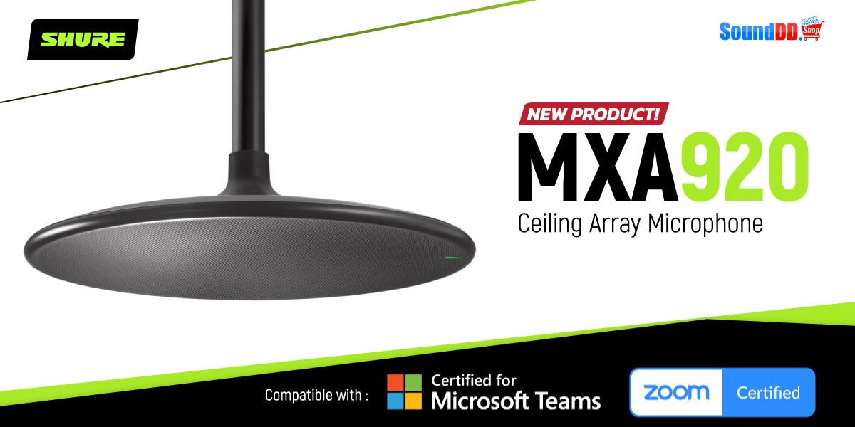 ไมโครโฟนติดเพดาน SHURE MXA920