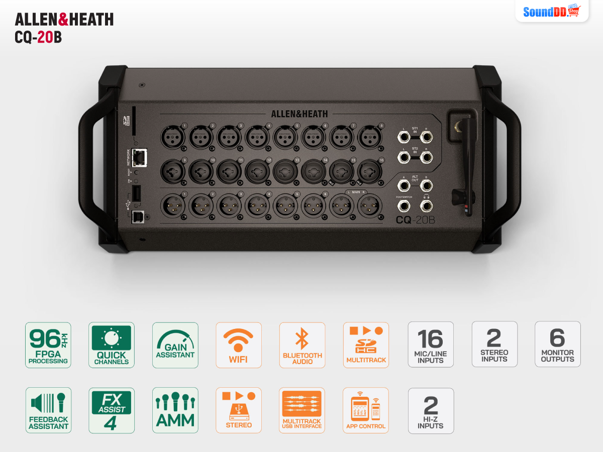 คุณสมบัติ ALLEN&HEATH CQ-20B