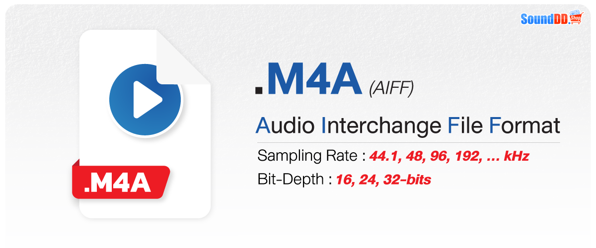 AIFF(.M4A) หรือ Audio Interchange File Format