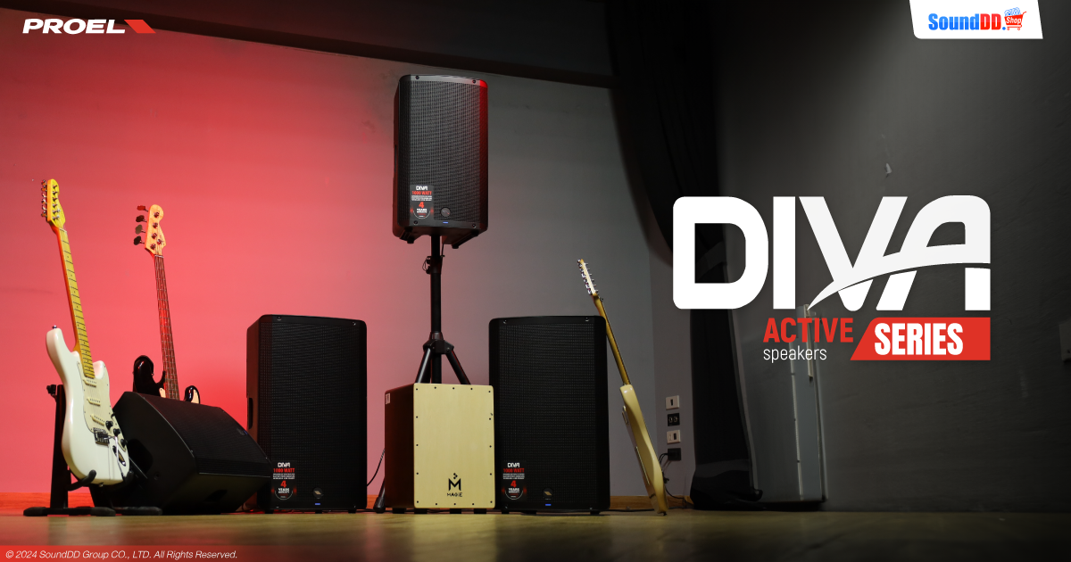 ดอกลำโพง กำลังขับ และคุณภาพเสียงของลำโพง PROEL DIVA Series