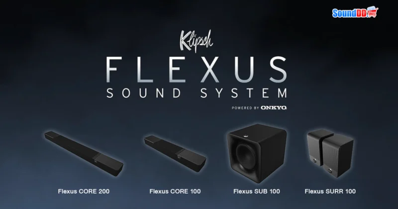 ใหม่! Flexus Series วัตกรรมเสียงล่าสุดจาก KLIPSCH
