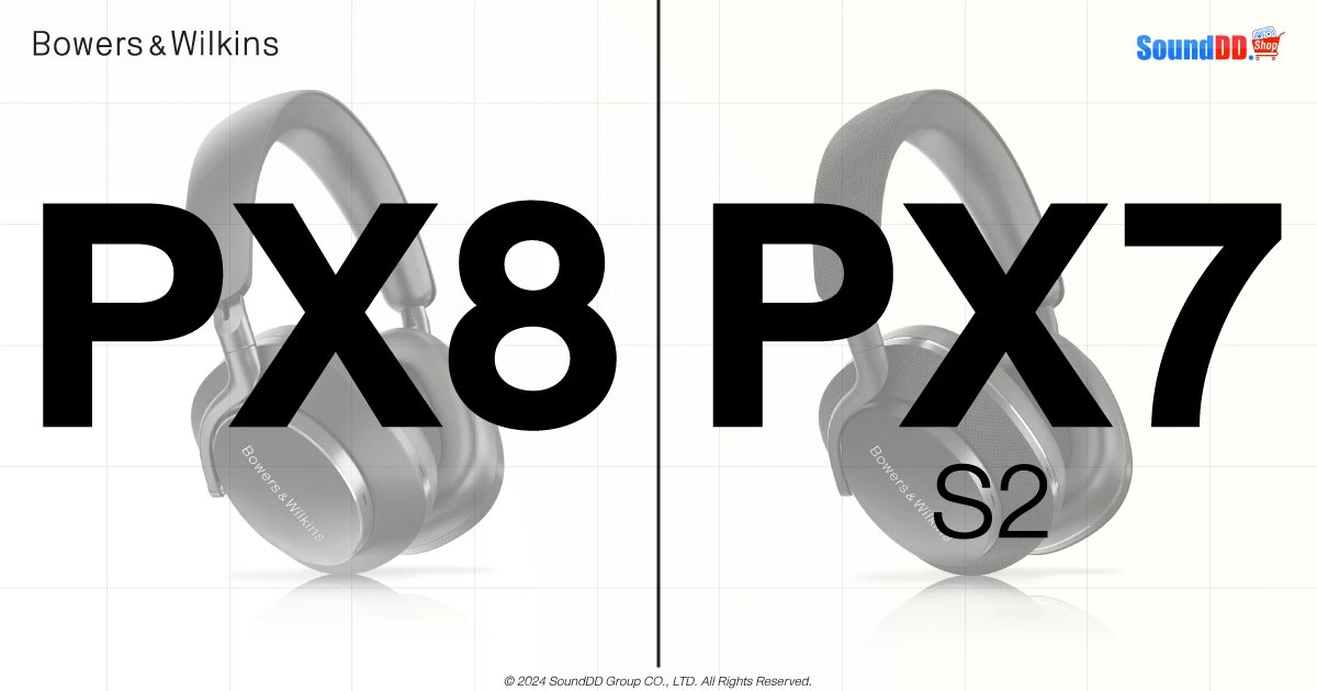 เทียบ Bowers & Wilkins PX8 และ PX7 S2