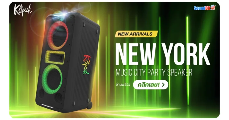 พรีวิว KLIPSCH NEW YORK